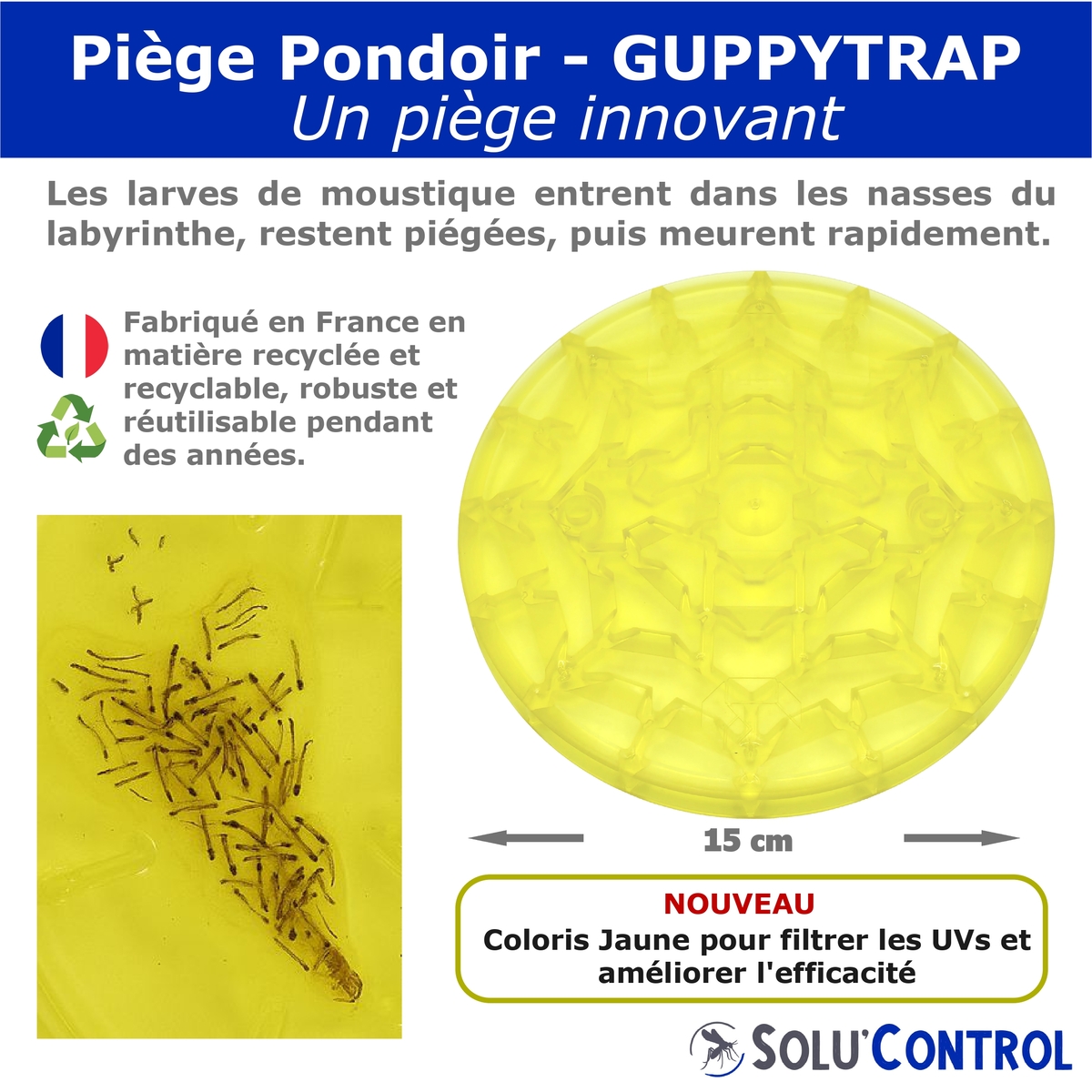 Piège Pondoir Guppy Trap Larvicide Moustiques - Labyrinthe - Fabriqué en France
